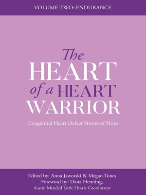 cover image of The Heart of a Heart Warrior, Volume Two